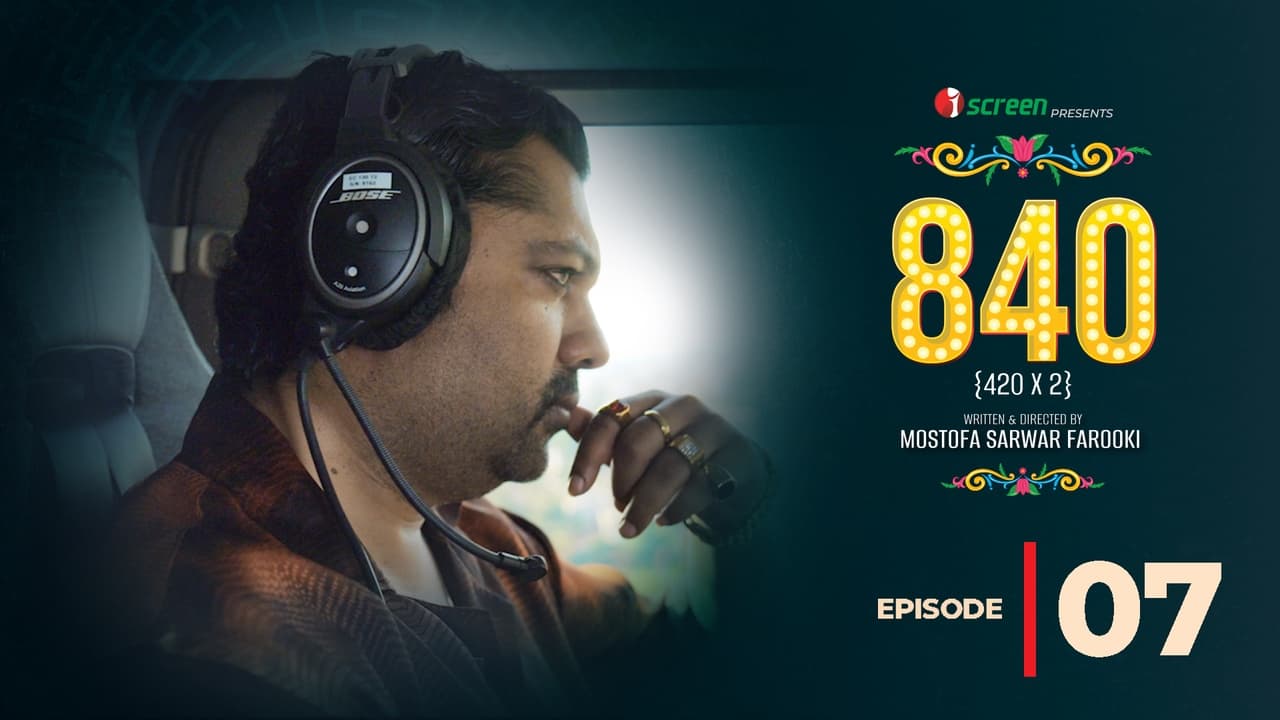 840 (Ep-7)